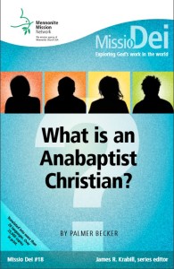 What is an Anabaptist Christian